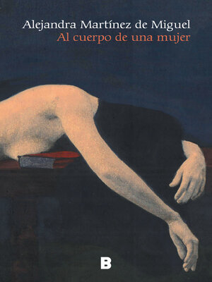 cover image of Al cuerpo de una mujer